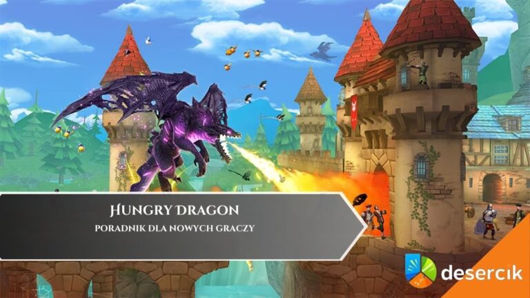 Hungry Dragon: Poradnik dla nowych graczy