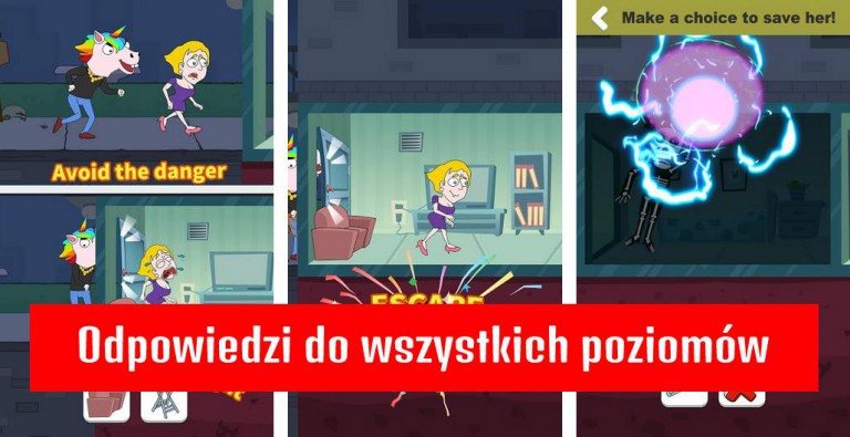 Save the Girl: Odpowiedzi / Rozwiązania do wszystkich poziomów