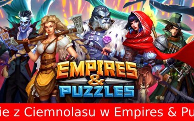 Baśnie z Ciemnolasu – Cykliczne wydarzenie w Empires and Puzzles