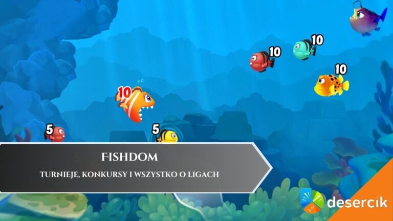 Fishdom: Turnieje, konkursy i wszystko o ligach