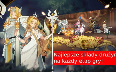 AFK Arena: Najlepsze ustawienia drużyn na każdym etapie gry