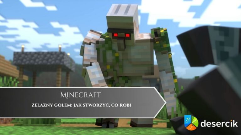 Minecraft – żelazny golem: jak stworzyć, co robi
