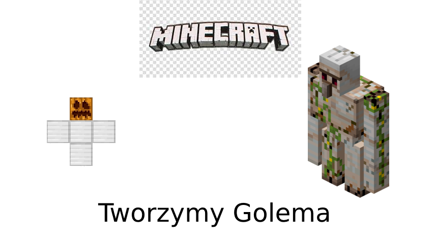 Jak stworzyć Golema w Minecraft?