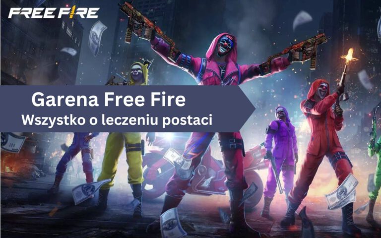 Jak wyleczyć swoją postać w Garena Free Fire?
