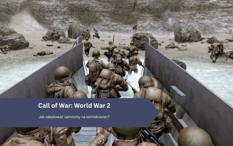 Call of War: World War 2 – Jak załadować samoloty na lotniskowiec?