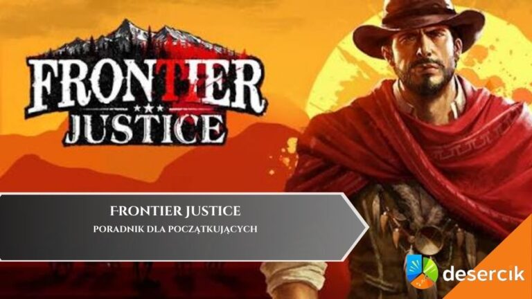 Frontier Justice: Wszystko o surowcach i jak je zdobywać?
