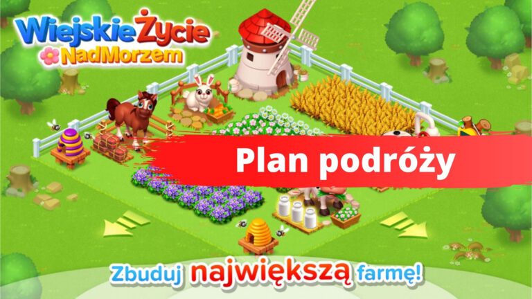 Wiejskie Życie: Plan podróży