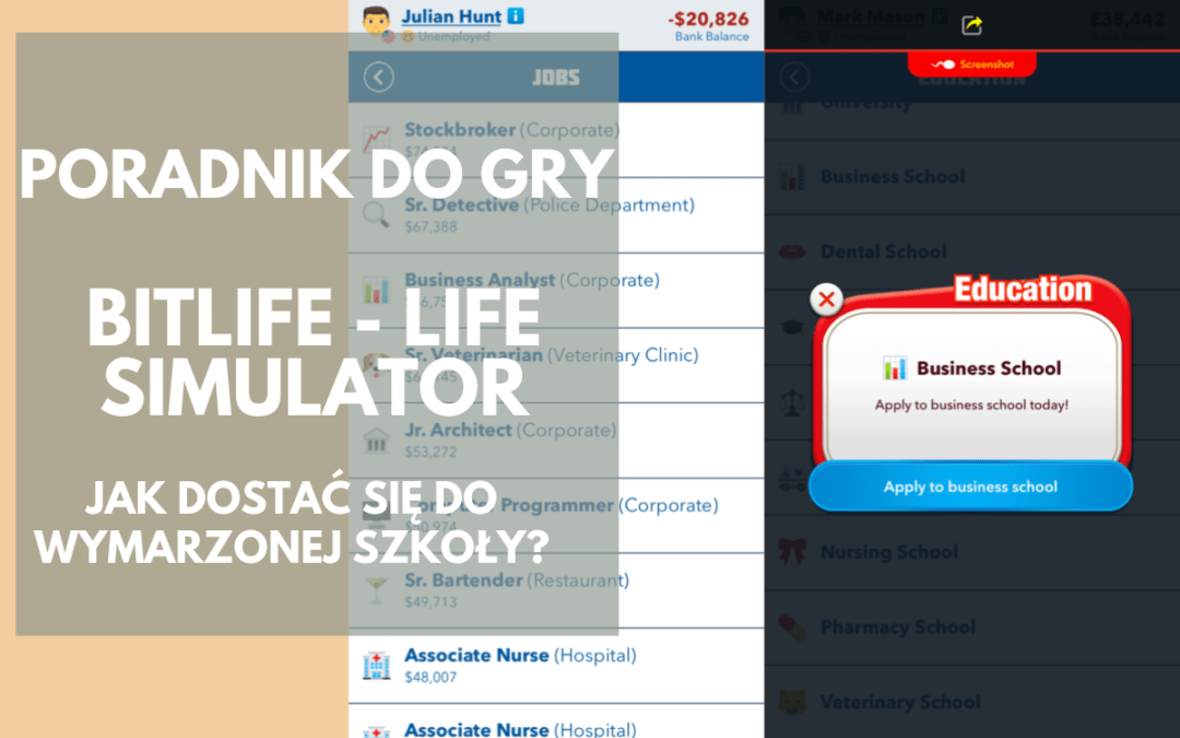 BitLife: Jak dostać się do szkoły prawniczej, szkoły medycznej i nie tylko?