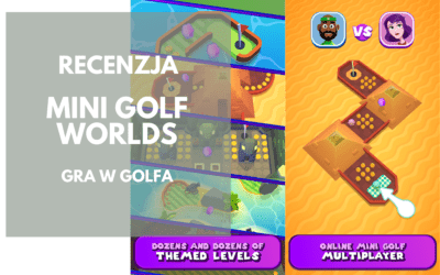 Mini Golf Worlds: Gra w golfa i nie tylko