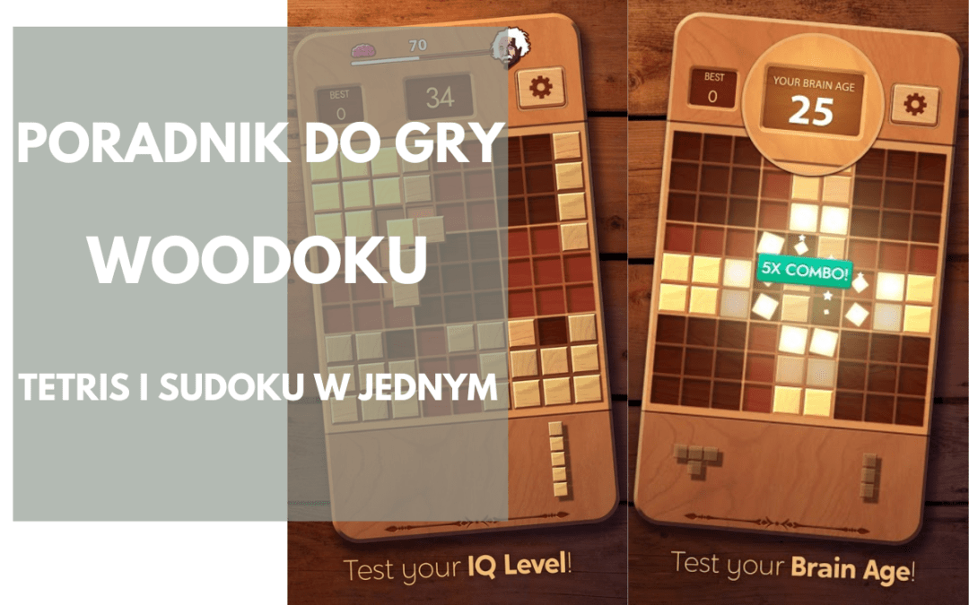 Woodoku: Poradnik do gry