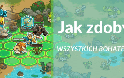 Jak odblokować każdą postać w Legends of Kingdom Rush