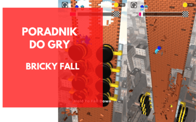 Bricky Fall: Poradnik dla graczy