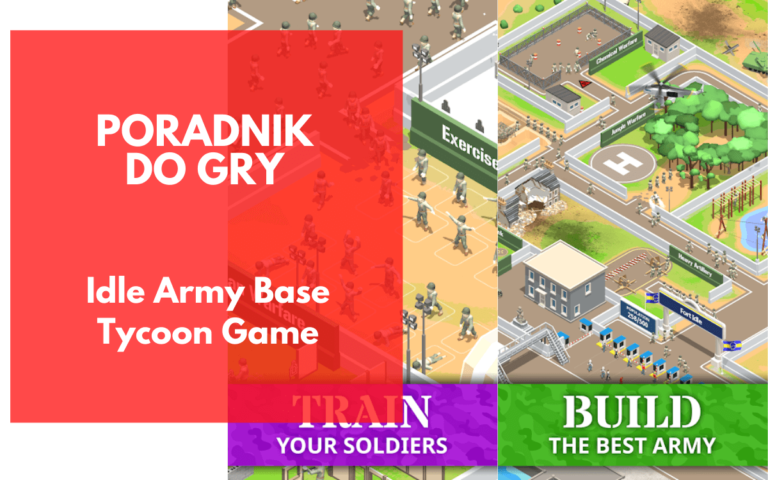 Idle Army Base – poradnik dla początkujących