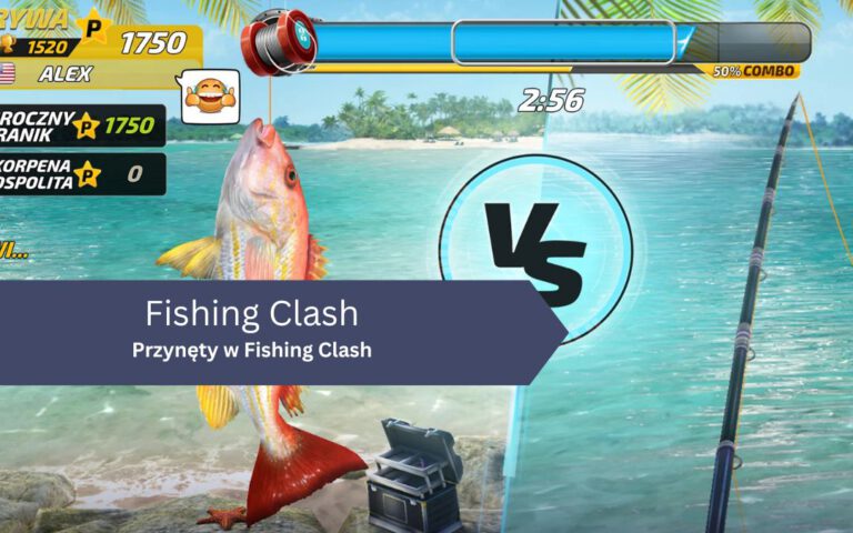 Przynęty w Fishing Clash – wszystko co musisz wiedzieć!