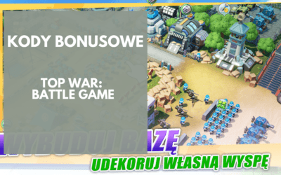 Top War (Wartime): Kody bonusowe (Lipiec 2021)