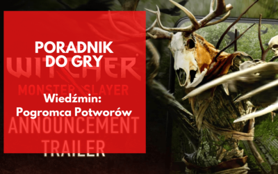 The Witcher: Monster Slayer – poradnik dla początkujących