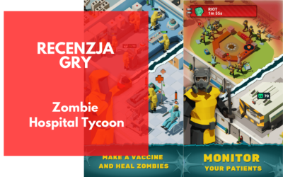 Zombie Hospital Tycoon – recenzja gry