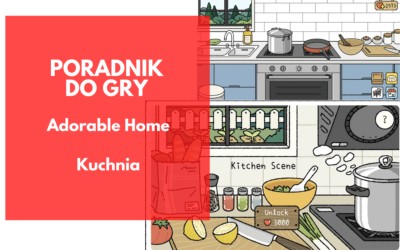 Adorable Home: Kuchnia, gotowanie i przepisy