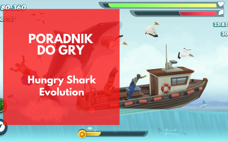 Hungry Shark Evolution – Wskazówki, sztuczki i strategie