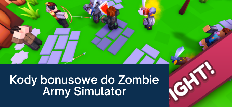 Kody bonusowe do Zombie Army Simulator
