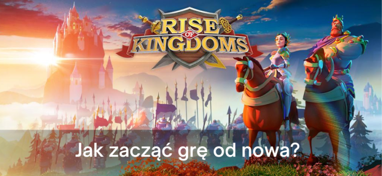 Rise of Kongdoms – reset: jak zacząć od nowa, od zera, początku