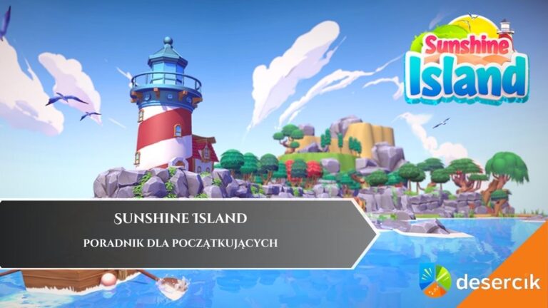 Sunshine Island &ndash; poradnik dla początkujących
