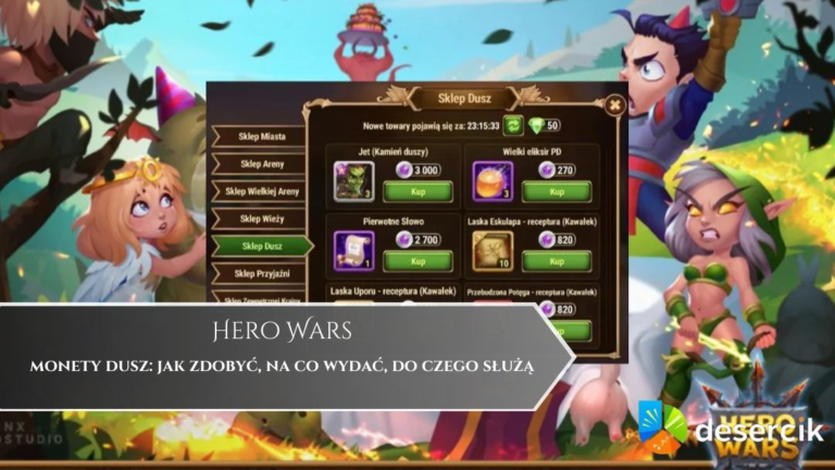 Hero Wars – monety dusz: jak zdobyć, na co wydać, do czego służą