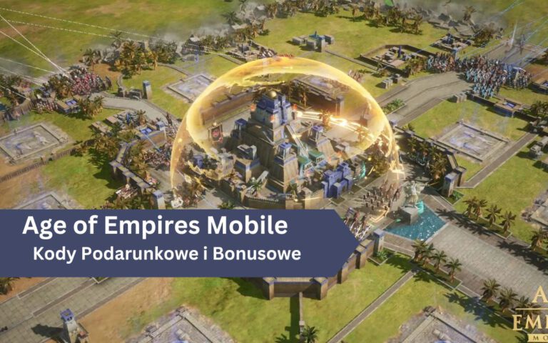Age of Empires Mobile – Kody Podarunkowe i Bonusowe