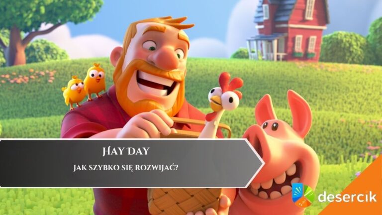 Hay Day – Jak szybko się rozwijać