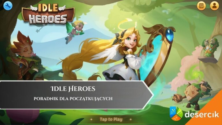 Idle Heroes – poradnik dla początkujących