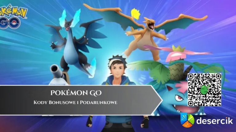 Pok&eacute;mon GO &ndash; Kody Bonusowe i Podarunkowe