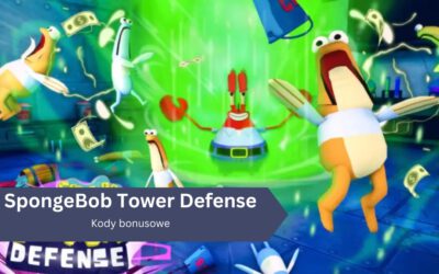 Kody bonusowe do SpongeBob Tower Defense i podarunkowe