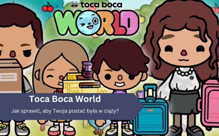 Jak sprawić, aby Twoja postać w Toca Boca była w ciąży?