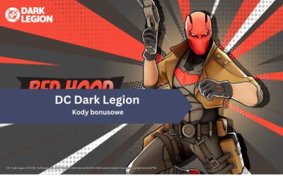 DC Dark Legion – kody bonusowe i podarunkowe