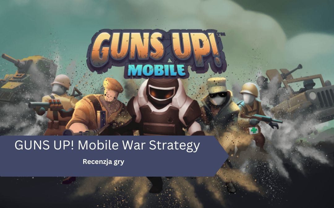 GUNS UP! Mobile War Strategy