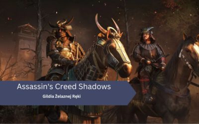 Gildia Żelaznej Ręki – Kompletny poradnik do Assassin’s Creed Shadows