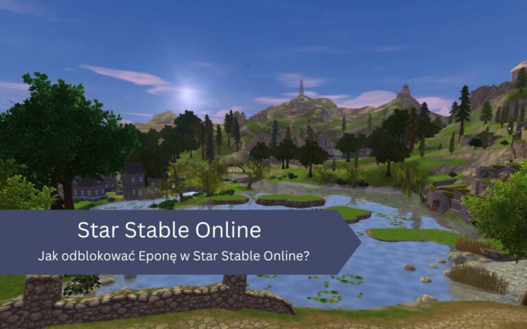 Jak odblokować Eponę w Star Stable Online?