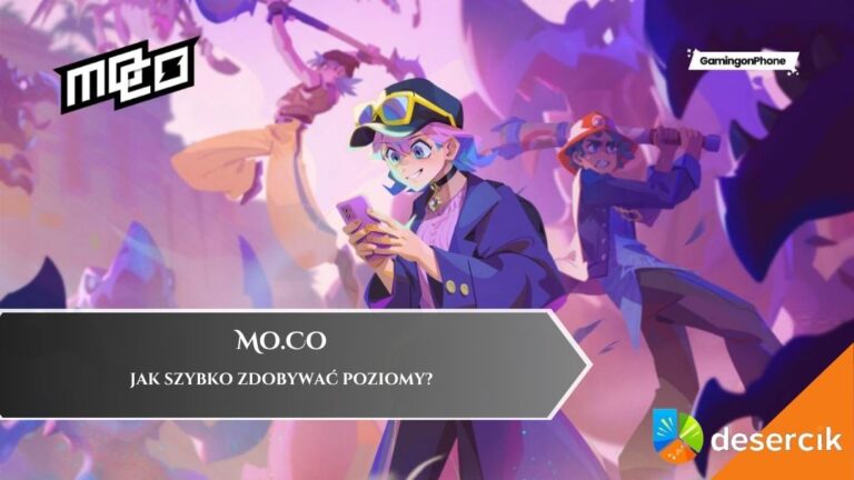 Mo.Co – jak szybko zdobywać poziomy?