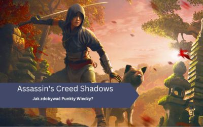 Jak zdobywać Punkty Wiedzy (rangi) w Assassin’s Creed Shadows?