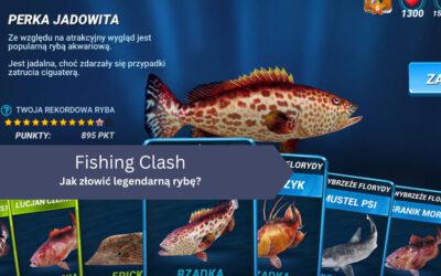 Jak złowić legendarną rybę w Fishing Clash?