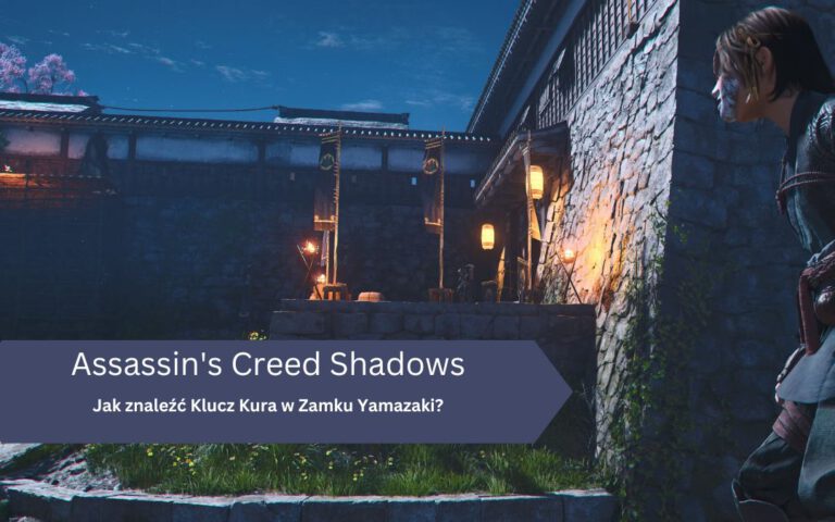 Jak znaleźć Klucz Kura w Zamku Yamazaki w Assassin’s Creed Shadows?