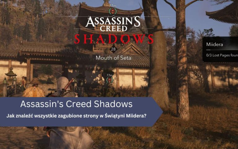Jak znaleźć wszystkie zagubione strony w Świątyni Miidera w Assassin’s Creed Shadows?