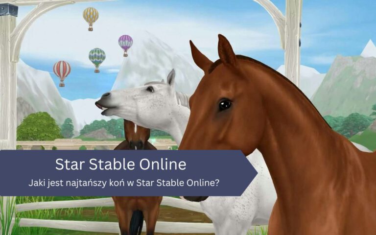 Jaki jest najtańszy koń w Star Stable Online?