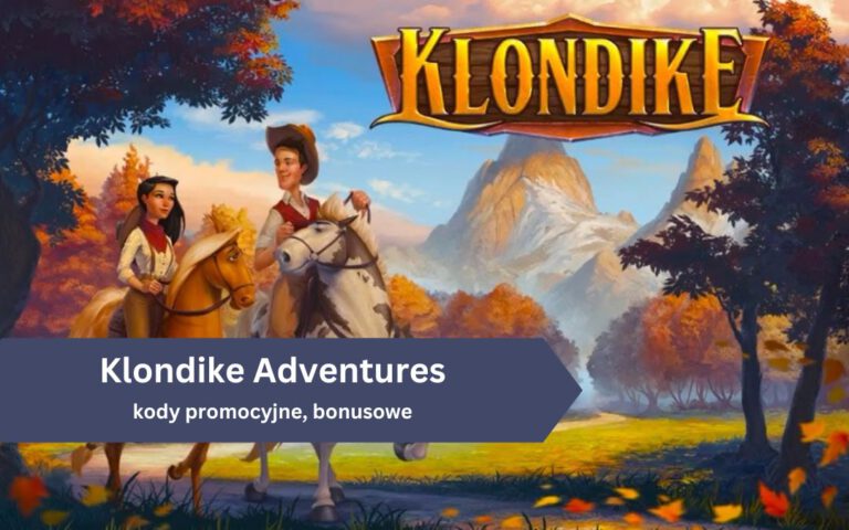 Klondike Adventures – kody promocyjne, bonusowe