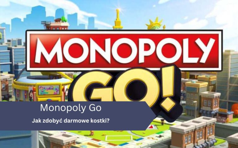 Jak zdobyć darmowe kostki do Monopoly Go?