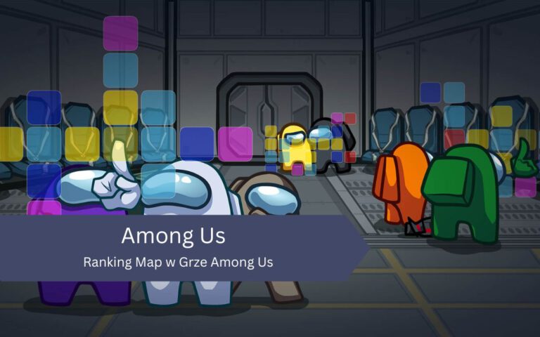 Ranking Map w Grze Among Us