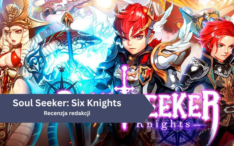 Soul Seeker: Six Knights