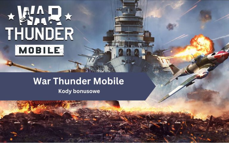 War Thunder Mobile – kody bonusowe