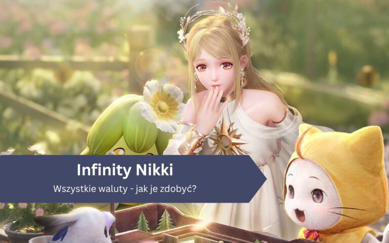 Infinity Nikki – waluty w grze: jak je zdobywać, do czego służą