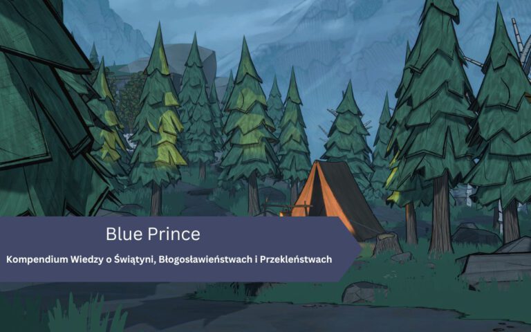 Blue Prince: Kompendium Wiedzy o Świątyni, Błogosławieństwach i Przekleństwach